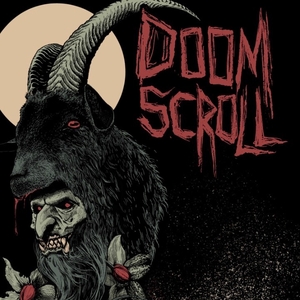Doom Scroll Tickets, Tour Dates and Concerts