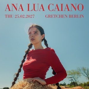 Ana Lua Caiano Tickets, Tour Dates and Concerts