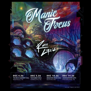 Manic Focus Tickets, Tour Dates and Concerts