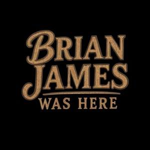 Brian James Was Here Tickets, Tour Dates and Concerts