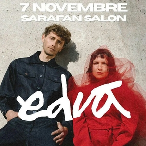 EDVA Tickets, Tour Dates and Concerts