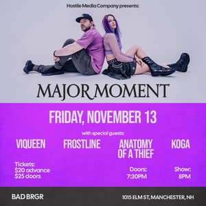 Major Moment Tickets, Tour Dates and Concerts