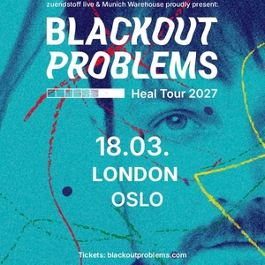Blackout Problems Tickets, Tour Dates and Concerts
