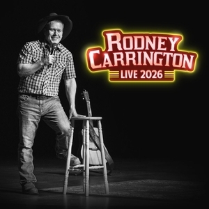 Rodney Carrington Tickets, Tour Dates and Show