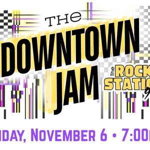 Dinnerbell Road: The Rock Station 97.7 Presents:  The Downtown Jam