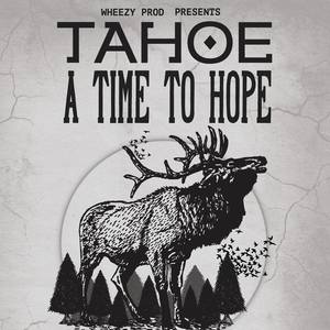 Tahoe Tickets, Tour Dates and Concerts