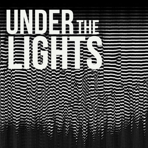 Under the Lights Tickets, Tour Dates and %{concertOrShowText}