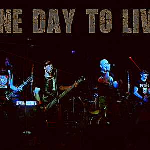 One Day To Live Tickets, Tour Dates and Concerts