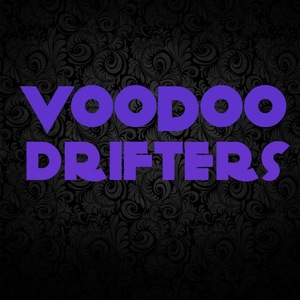 Voodoo Drifters Tickets, Tour Dates and %{concertOrShowText}