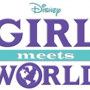 Girl Meets World Tickets, Tour Dates and Concerts