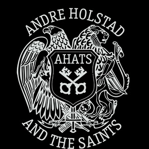 Andre Holstad and The Saints Tickets, Tour Dates and Concerts