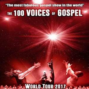 The 100 Voices of Gospel - Gospel pour 100 Voix