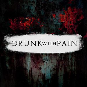 Drunk with Pain Tickets, Tour Dates and %{concertOrShowText}