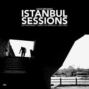 Istanbul Sessions Tickets, Tour Dates and Concerts