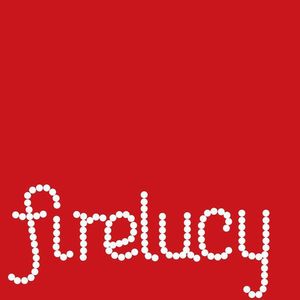 Firelucy Tickets, Tour Dates and Concert