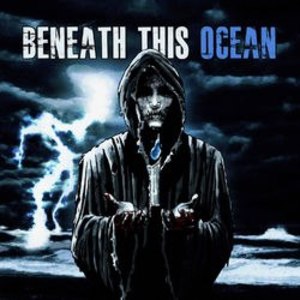 Beneath This Ocean Tickets, Tour Dates and Concerts