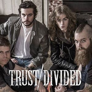 Trust Divided Tickets, Tour Dates and Concerts