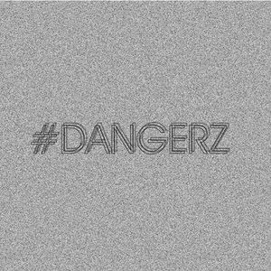 DANGERZ Tickets, Tour Dates and %{concertOrShowText}