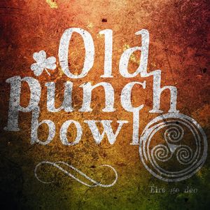 Old Punch Bowl Tickets, Tour Dates and %{concertOrShowText}