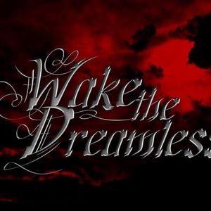 Wake The Dreamless Tickets, Tour Dates and %{concertOrShowText}