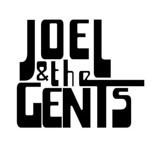 Joel & The Gents Tickets, Tour Dates and Concerts