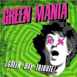 Green Mania - Green Day Tribute Tickets, Tour Dates and %{concertOrShowText}