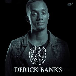 Derick Banks Tickets, Tour Dates and %{concertOrShowText}