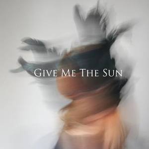 Give Me The Sun Tickets, Tour Dates and %{concertOrShowText}