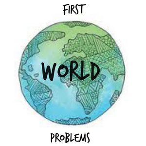 First World Problems Tickets, Tour Dates and Concerts