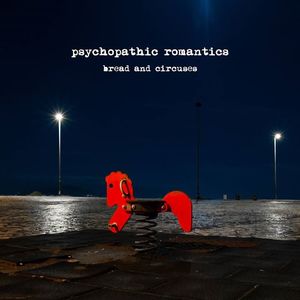 Psychopathic Romantics Tickets, Tour Dates and Concerts