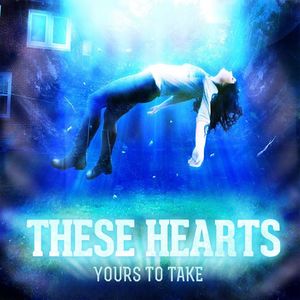 Billets, dates de tournée et concerts pour These Hearts