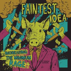 Faintest Idea Tickets, Tour Dates and Concerts