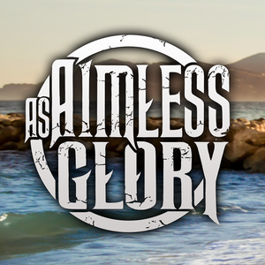 As Aimless Glory Tickets, Tour Dates and %{concertOrShowText}