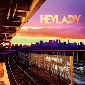 Heylady Tickets, Tour Dates and Concerts