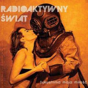 Radioaktywny Świat Tickets, Tour Dates and Concerts