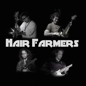 Hair Farmers Tickets, Tour Dates and Concerts