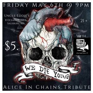 We Die Young - Boston's Premier Alice in Chains Tribute Band