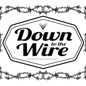 Down to the Wire Tickets, Tour Dates and %{concertOrShowText}