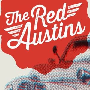 The Red Austins Tickets, Tour Dates and Concert