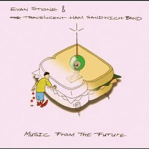 Evan Stone and the Translucent Ham Sandwich Band Tickets, Tour Dates and %{concertOrShowText}