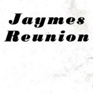 Jaymes Reunion Tickets, Tour Dates and Concerts