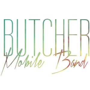 Butcher Mobile Band Tickets, Tour Dates and %{concertOrShowText}