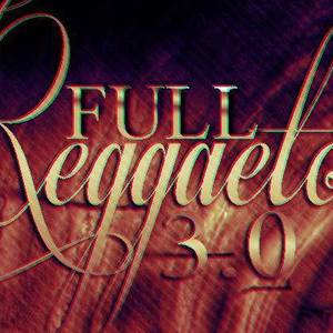 FULL Reggaeton 3.0 Tickets, Tour Dates and Concerts