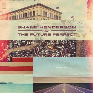 Shane Henderson and The Future Perfect Tickets, Tour Dates and Concerts