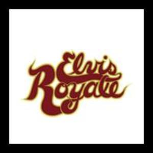 Elvis Royale Tickets, Tour Dates and Concerts