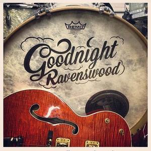 Goodnight Ravenswood Tickets, Tour Dates and %{concertOrShowText}