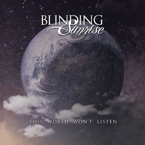 Blinding Sunrise Tickets, Tour Dates and Concerts