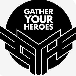 Gather Your Heroes Tickets, Tour Dates and %{concertOrShowText}