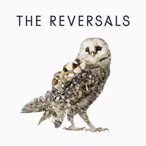 The Reversals Tickets, Tour Dates and %{concertOrShowText}