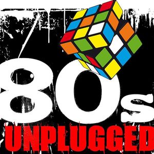 80's Unplugged Tickets, Tour Dates and %{concertOrShowText}